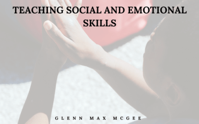 Teaching Social and Emotional Skills